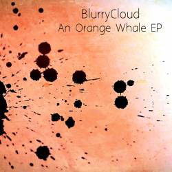 BlurryCloud : An Orange Whale